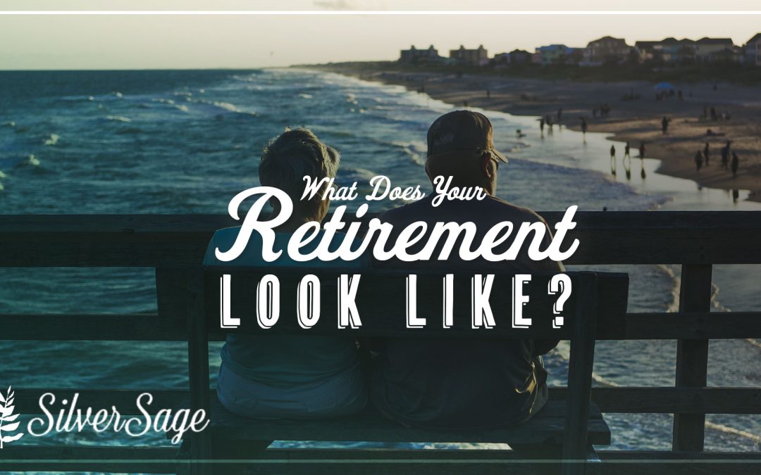What Does Your Retirement Look Like